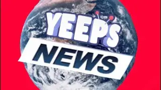 Yeeps news broadcast Ep 0  #yeeps #yeepsnewsbroadcast