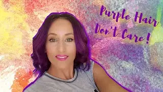 Purple hair don't care! BRITE semi permanent hair colour
