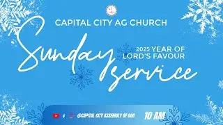 🔴 CCAG'S LIVE SUNDAY SERVICE | 7TH DECEMBER 2025