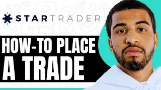 How To Place A Trade On StarTrader App - Step By Step