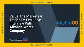 EXCLUSIVE INTERVIEW - The Alkaline Water Company - A Market Leader In The Enhanced Water Industry