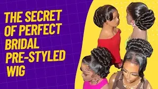 The Secret of Perfect Bridal Pre Styled Wig