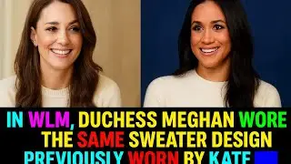 Same Style, Different Duchess: Meghan Markle & Kate Middleton&rsquo;s Sweater Moment