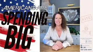 Americans are Spending BIG! I Santa Clarita California I Move Me to SCV