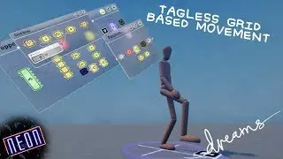 Dreams PS4 | Tagless/Cheap Grid based movement