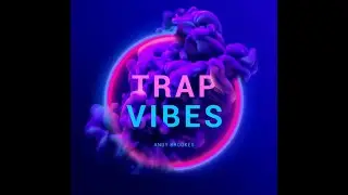 DNICX TRAP - Trap Vibes (MUSIC)