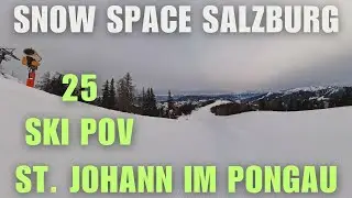 📍 POV en la pista 25 &ndash; Snow Space Salzburg, St. Johann-Alpendorf (Austria) 🇦🇹