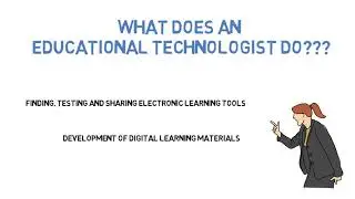 Who is an Educational Technologist?
