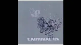 Cannibal Ox - The Cold Vein(2001)
