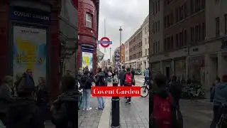 Covent Garden, London #londonwalk #travel #london #londoners