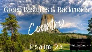 Green Pastures & Backroads