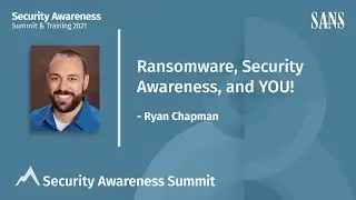 Ransomware, Security Awareness, and YOU!