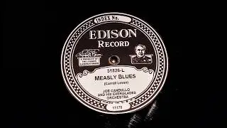 Measly Blues by Joe Candullo and his Everglade Orchestra (Edison DD)
