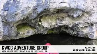 Kayaking In Rockwood - KWCG Adventure Group