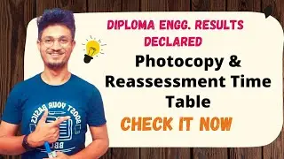 Photocopy & Reassessment Time Table !! Rechecking !! Diploma Engineering !! #educational