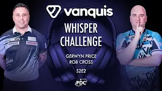 🗣️ WHISPER CHALLENGE! | Gerwyn Price and Rob Cross | S2 EP2