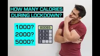 HOW MANY CALORIES SHOULD YOU EAT DURING LOCKDOWN?