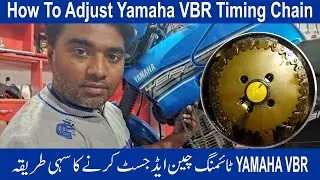 How to adjust timing chain of Yamaha YBR bikes/YBR 125 bike ke timing chain ko adjust kaisey Karen