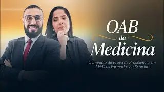 OAB da MEDICINA | Equipe Revalidar
