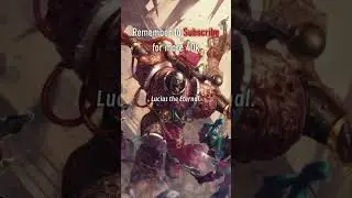 УЖАСАЮЩЕЕ ПРЕВРАЩЕНИЕ ЛЮЦИУСА ВЕЧНОГО! История Warhammer 40K