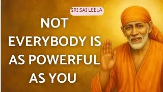 Саи Баба на английском | Не все такие сильные, как ты ✨ #saibabamessage #saibaba