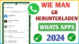 So laden Sie die neueste Version 2024 von GB WhatsApp herunter | GB WhatsApp