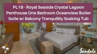 Тур PL1B: пентхаус Royal Seaside Crystal Lagoon с одной спальней и видом на океан, люкс с дворецким | Барбадос