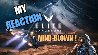 Elite Dangerous Reaction | Is This The Space Game I Missed?