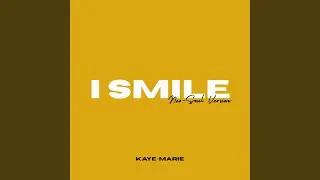 I Smile (Neo-Soul Version)