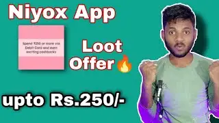 Earn Upto Rs.250/- || Niyox App Big Offer🔥 Full Trick Added || Apna Trick Official
