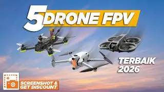 5 DRONE FPV TERBAIK 2026: DARI DJI NEO 2 HINGGA ANTIGRAVITY A1 YANG BISA HILANG!