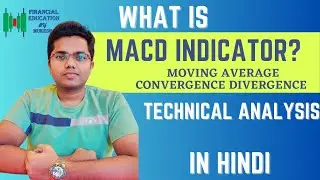 What is MACD indicator? | Moving Average Convergence Divergence | Technical Analysis in Hindi