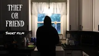 Thief or Friend | Short Film.