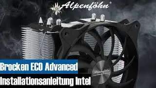 Alpenf&ouml;hn&reg; Brocken ECO Advanced Installationsvideo (INTEL)