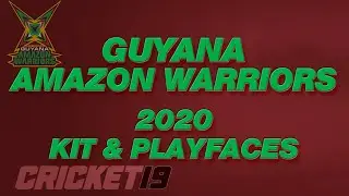 Cricket 19: Guyana Amazon Warriors Kit and Playfaces Updated for CPL 2020