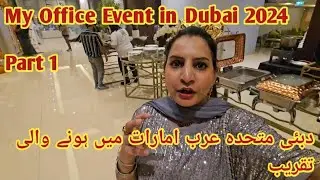 Office Party Event in Reem Hotel Dubai PART 1 | Fun Moments & Enjoyment #viral #vlog #urdu