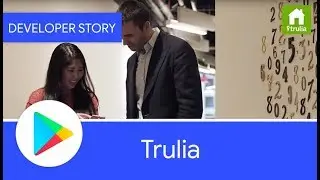 Android Developer Story: Trulia sees 30% more engagement using notifications