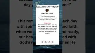 Stay Ready, Stay Faithful | Matthew 24:42 🙏✨