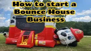 How to open your bounce house business