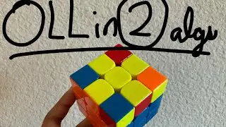 OLL with 2 Algorithms!?!?