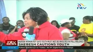 Nairobi women rep Rachel Shebesh cautions youths against involvement in poll violence
