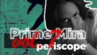 Prime Mira vol.7