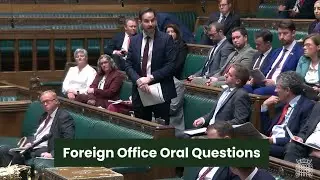 Foreign Office Oral Questions