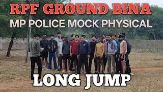 mp police mock physical RPF ground bina | mp police long jump | mp police physical | running mock 