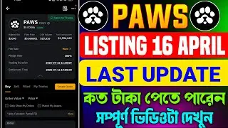 😱Paws Listing date and Withdrawal | paws token price | paws airdrop new update