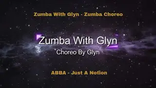Zumba Choreo - ABBA - Just A Notion - ABBA Voyage - Dance