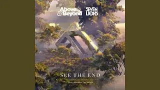 See The End (Extended Mix)