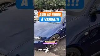 AUDI A3 TURBO &Agrave; VENDA NO VOLKSFEST EXPERIENCE EM ITATIBA, S&Atilde;O PAULO!