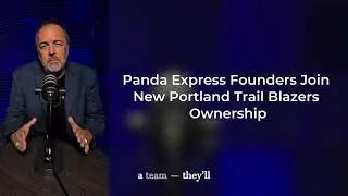 Panda Express Founders Join New Portland Trail Blazers Ownership