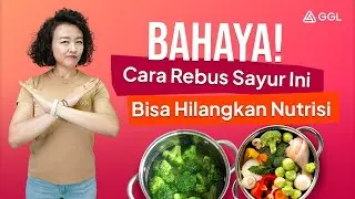 Begini Cara Rebus Sayur Yang Benar!